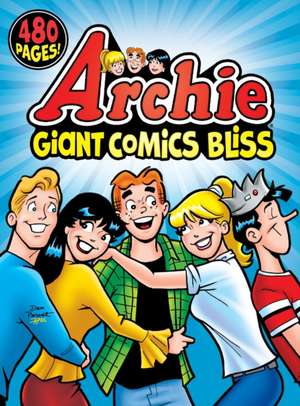 Archie Giant Comics Bliss de Archie Superstars