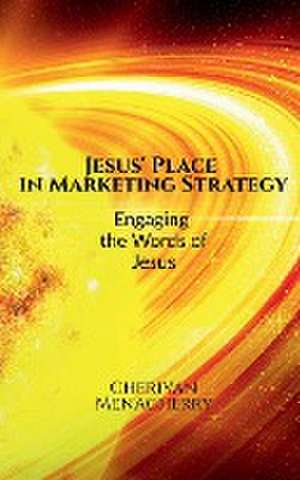 Jesus' Place in Marketing Strategy de Cheriyan Menacherry