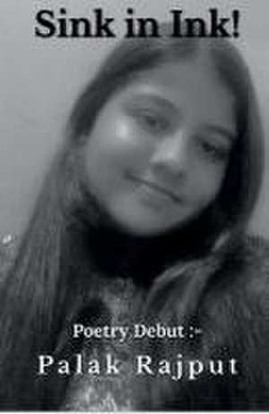 Sink in Ink de Palak Rajput