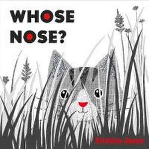 Whose Nose? de Kristina Jones