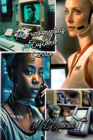 The Fundamentals of Customer Service de Ruscscak