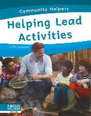 Helping Lead Activities de Trudy Becker