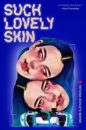 Such Lovely Skin de Tatiana Schlote-Bonne