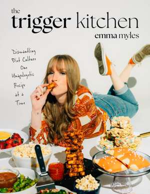 The Trigger Kitchen de Emma Myles