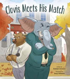Clovis Meets His Match de Katelyn Aronson