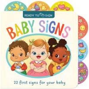 Ready to Sign: Baby Signs de Poppy Partridge