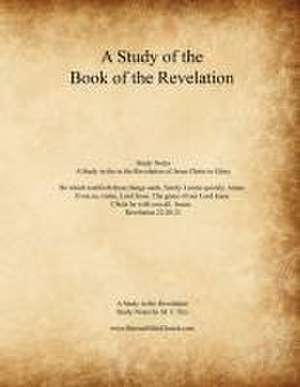 A Study of the Book of the Revelation de M. J. Tiry