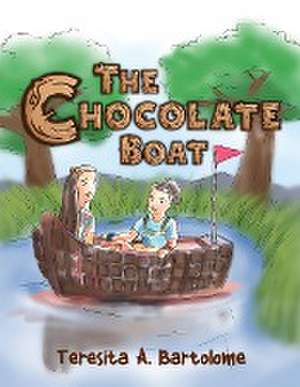 The Chocolate Boat de Teresita A. Bartolome