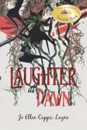 Laughter at Dawn de Jo Ellen Capps-Layne