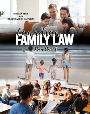 Canadian Family Law Handbook de Norman Fera