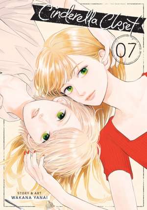 Cinderella Closet Vol. 7 de Wakana Yanai