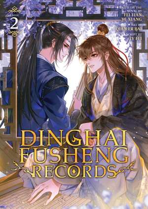 Dinghai Fusheng Records (the Comic / Manhua) Vol. 2 de Fei Tian Ye Xiang