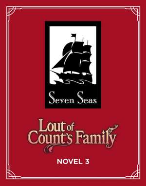 Lout of Count's Family (Novel) Vol. 3 de Yu Ryeo-Han