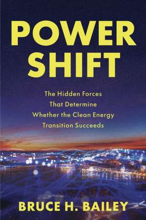 Power Shift de Bruce H. Bailey