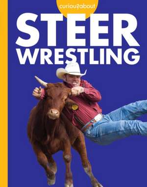 Curious about Steer Wrestling de Rachel Grack