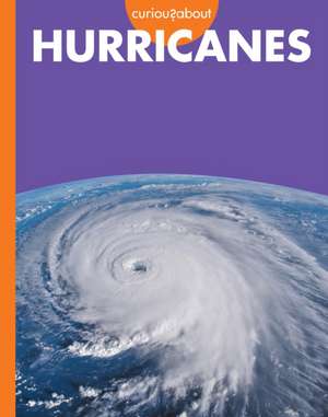 Curious about Hurricanes de Rachel Grack