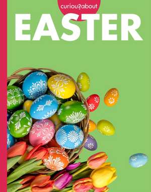 Curious about Easter de Amy Houts