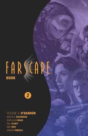 Farscape Book Two de Ramón K Pérez