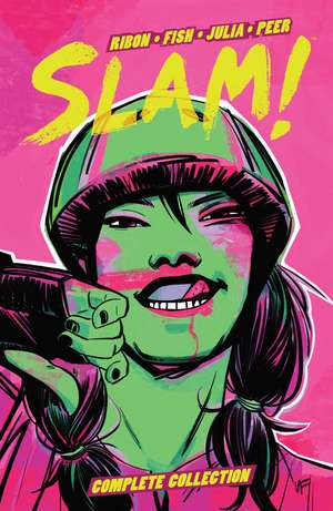 SLAM! Complete Collection de Pamela Ribon