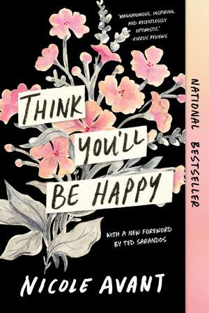 Think You'll Be Happy de Nicole Avant