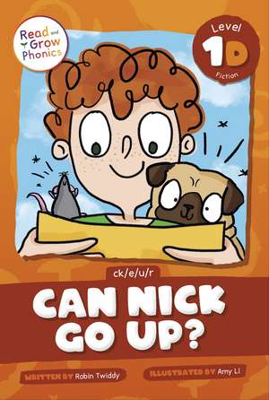 Can Nick Go Up?: Level 1D (ck/e/u/r) de Robin Twiddy