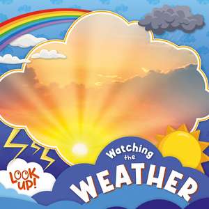 Watching the Weather de Noah Leatherland