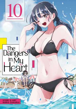 The Dangers in My Heart Vol. 10 de Norio Sakurai