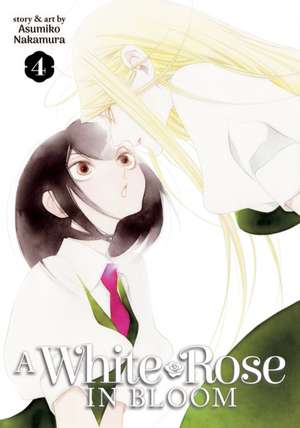 A White Rose in Bloom Vol. 4 de Asumiko Nakamura