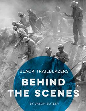 Behind the Scenes de Jason Butler