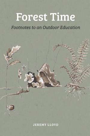 Forest Time de Jeremy Lloyd