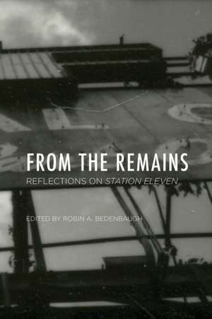 From the Remains de Robin A Bedenbaugh
