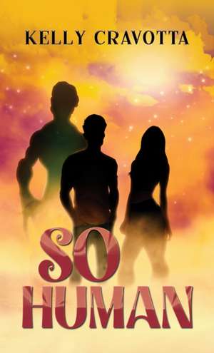 So Human de Kelly Cravotta