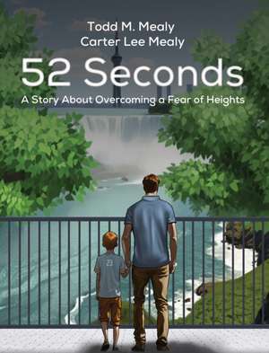 52 Seconds de Todd M. Mealy