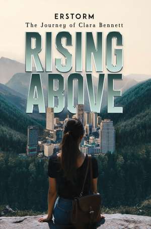 Rising Above de Erstorm