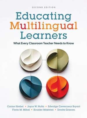 Educating Multilingual Learners de Carine Strebel
