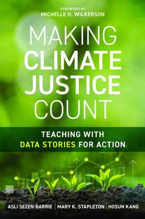 Making Climate Justice Count de Asli Sezen-Barrie