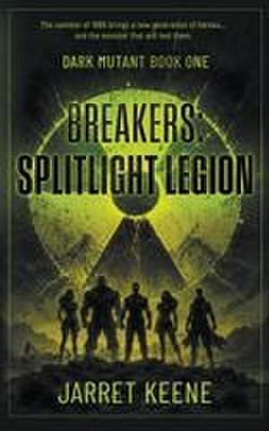 Breakers de Jarret Keene