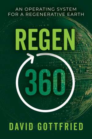 Regen 360 de David Gottfried
