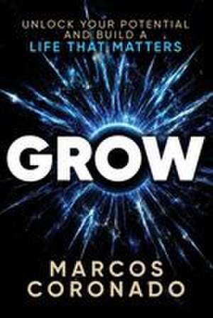 Grow de Marcos Coronado