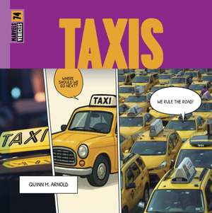 Taxis de Quinn M Arnold