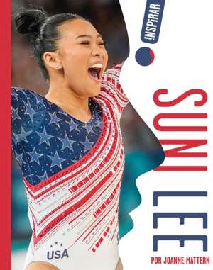 Suni Lee de Joanne Mattern
