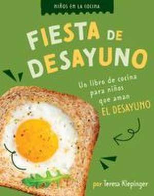 Fiesta de Desayuno de Teresa Klepinger