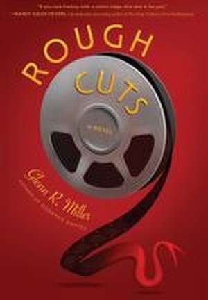 Miller, G: Rough Cuts