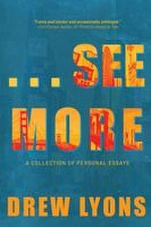 ...See More de Drew Lyons