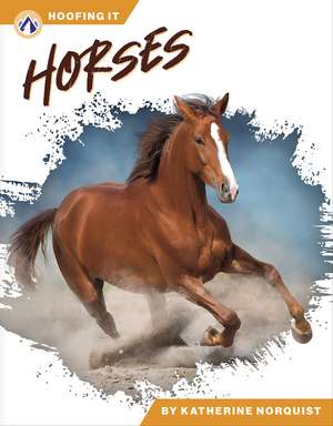 Horses de Katherine Norquist