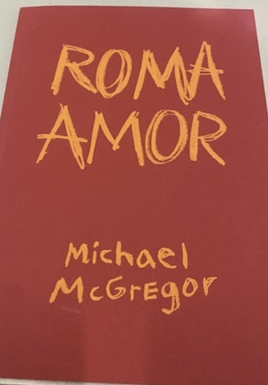 ROMA AMOR de Michael McGregor