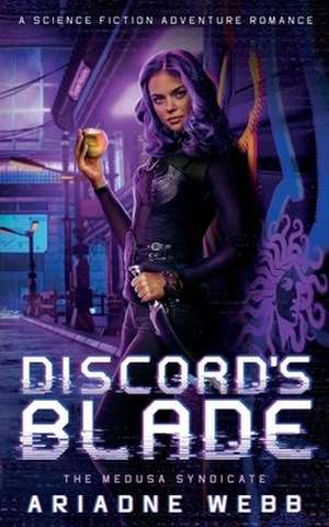 Discord's Blade de Ariadne Webb