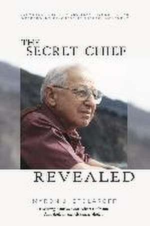 Secret Chief Revealed, Revised 2nd Edition de Myron J. Stolaroff