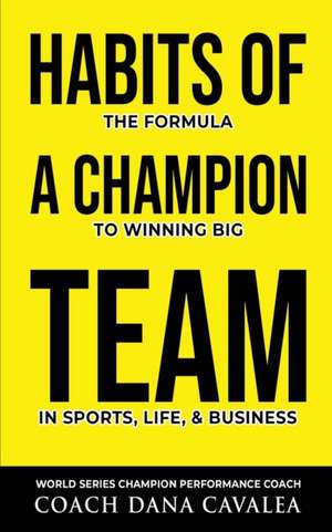 Habits of a Champion Team de Tbd