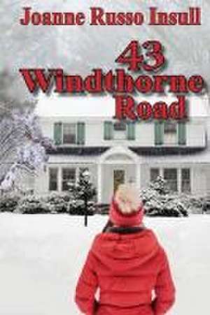 43 Windthorne Road de Joanne Russo Insull